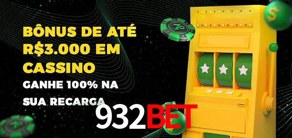932bet melhor bônus de depósito